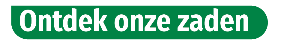 Ontdek onze zaden